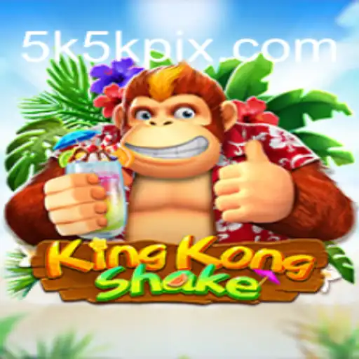 Discover the Thrilling World of KingKongShake