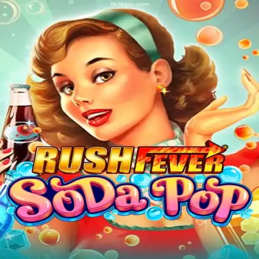 RushFeverSodaPop: Dive into the Latest Thrills of the Virtual World